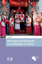 Heritage and Romantic Consumption in China book cover