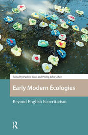 Early Modern Écologies: Beyond English Ecocriticism book cover
