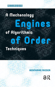 Engines of Order: A Mechanology of Algorithmic Techniques book cover
