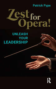 Zest for Opera!: Unleash your Leadership book cover