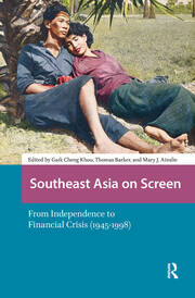 Southeast Asia on Screen: From Independence to Financial Crisis (1945-1998) book cover