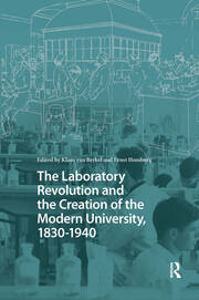 The Laboratory Revolution and the Creation of the Modern University, 1830-1940 book cover