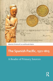 The Spanish Pacific, 1521-1815: A Reader of Primary Sources book cover
