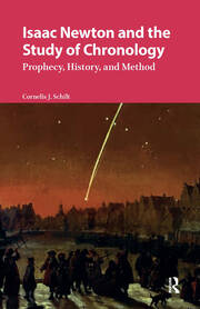 Isaac Newton and the Study of Chronology: Prophecy, History, and Method book cover