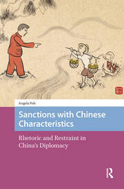 Sanctions with Chinese Characteristics: Rhetoric and Restraint in China's Diplomacy book cover