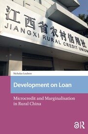 Development on Loan: Microcredit and Marginalisation in Rural China book cover