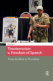 Theoterrorism v. Freedom of Speech: From Incident to Precedent book cover