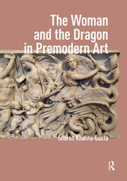 The Woman and the Dragon in Premodern Art book cover
