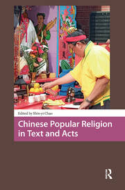 Chinese Popular Religion in Text and Acts book cover