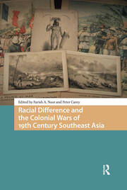 Racial Difference and the Colonial Wars of 19th Century Southeast Asia book cover