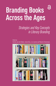 Branding Books Across the Ages: Strategies and Key Concepts in Literary Branding book cover