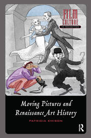 Moving Pictures and Renaissance Art History book cover