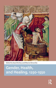 Gender, Health, and Healing, 1250-1550 book cover