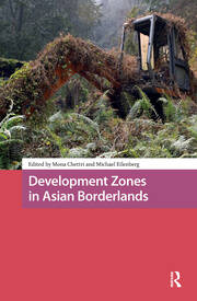 Development Zones in Asian Borderlands book cover