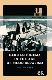 German Cinema in the Age of Neoliberalism book cover