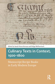 Culinary Texts in Context, 1500–1800: Manuscript Recipe Books in Early Modern Europe book cover