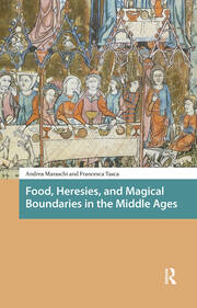 Food, Heresies, and Magical Boundaries in the Middle Ages book cover