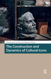 The Construction and Dynamics of Cultural Icons book cover