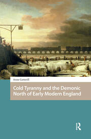 Cold Tyranny and the Demonic North of Early Modern England book cover