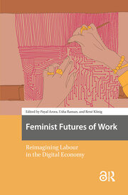 Feminist Futures of Work: Reimagining Labour in the Digital Economy book cover