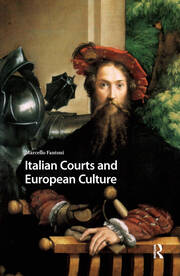 Italian Courts and European Culture book cover