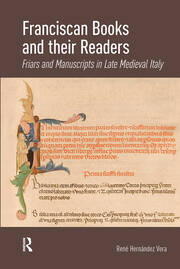 Franciscan Books and their Readers: Friars and Manuscripts in Late Medieval Italy book cover