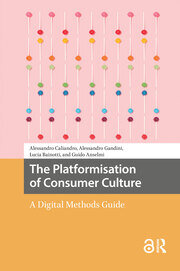 The Platformisation of Consumer Culture: A Digital Methods Guide book cover