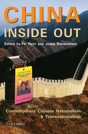 China Inside Out: Contemporary Chinese Nationalism and Transnationalism book cover