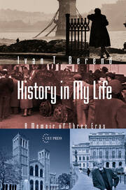 History in My Life: A Memoir of Three Eras book cover