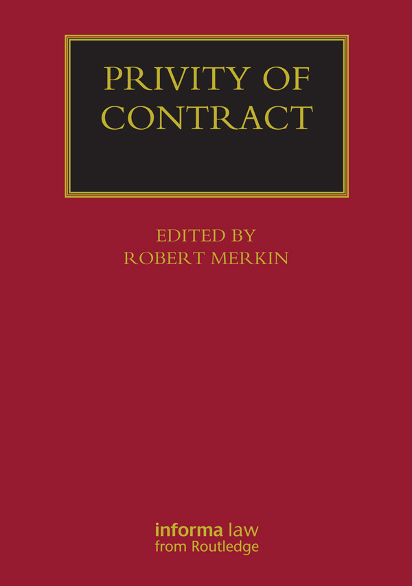 Privity Of Contract The Impact Of The Contracts Right Of Third Parti